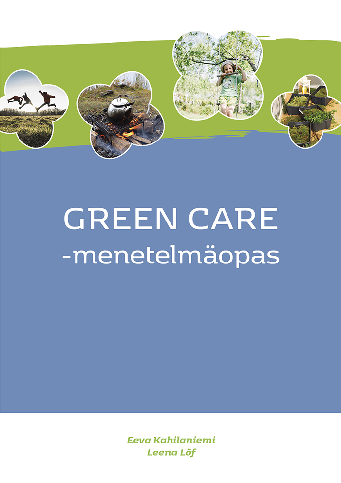 Green Care -menetelmäopas